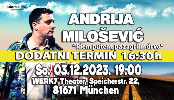 Andrija Milosevic – Minhen 16:30h